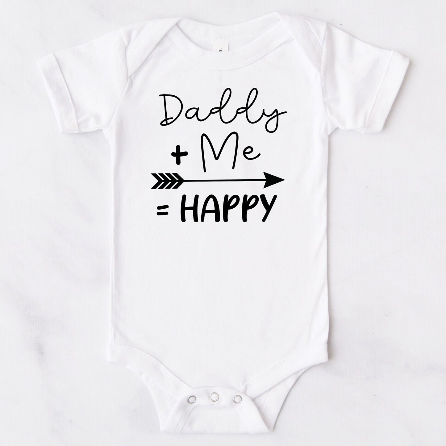 Daddy + Me = Happy Bodysuit